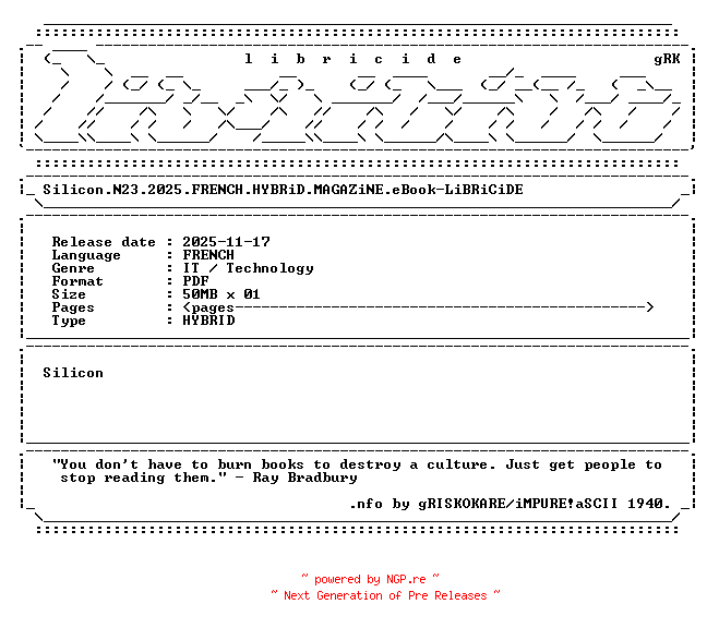 NFO for the release Silicon.N23.2025.FRENCH.HYBRiD.MAGAZiNE.eBook-LiBRiCiDE by LiBRiCiDE