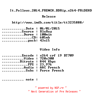 NFO for the release It.Follows.2014.FRENCH.BDRip.x264-PRiDEHD by PRiDEHD