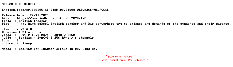 NFO for the release English.Teacher.S02E05.iTALiAN.DV.2160p.WEB.H265-NEUROSiS by NEUROSiS