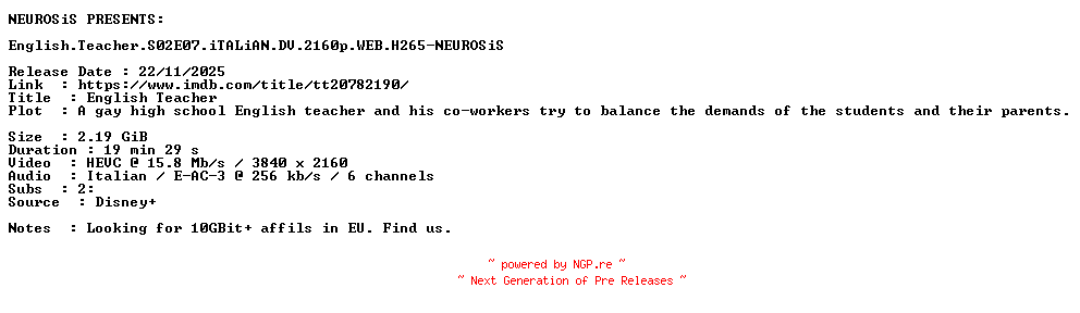 NFO for the release English.Teacher.S02E07.iTALiAN.DV.2160p.WEB.H265-NEUROSiS by NEUROSiS