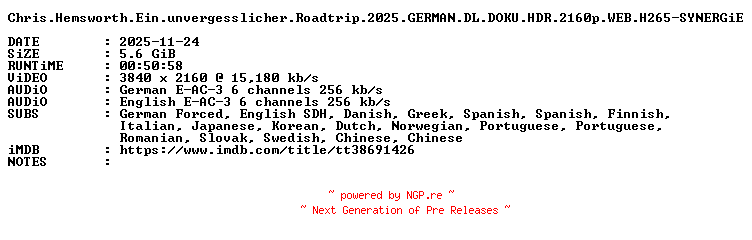 NFO for the release Chris.Hemsworth.Ein.unvergesslicher.Roadtrip.2025.GERMAN.DL.DOKU.HDR.2160p.WEB.H265-SYNERGiE by SYNERGiE