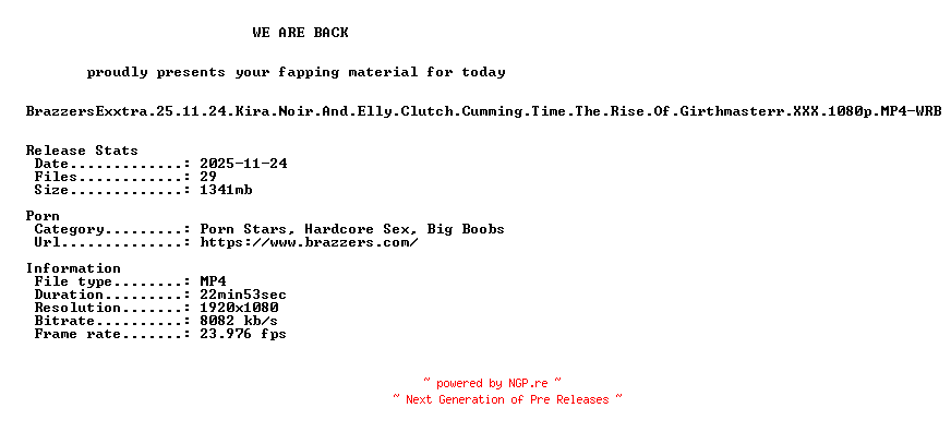 NFO for the release BrazzersExxtra.25.11.24.Kira.Noir.And.Elly.Clutch.Cumming.Time.The.Rise.Of.Girthmasterr.XXX.1080p.MP4-WRB by WRB