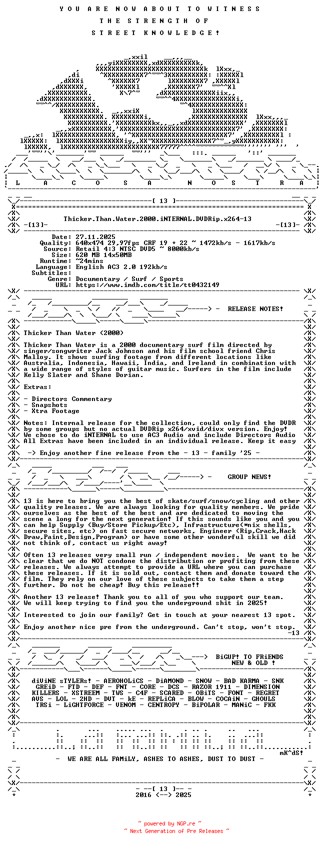 NFO for the release Thicker.Than.Water.2000.iNTERNAL.DVDRip.x264-13 by 13