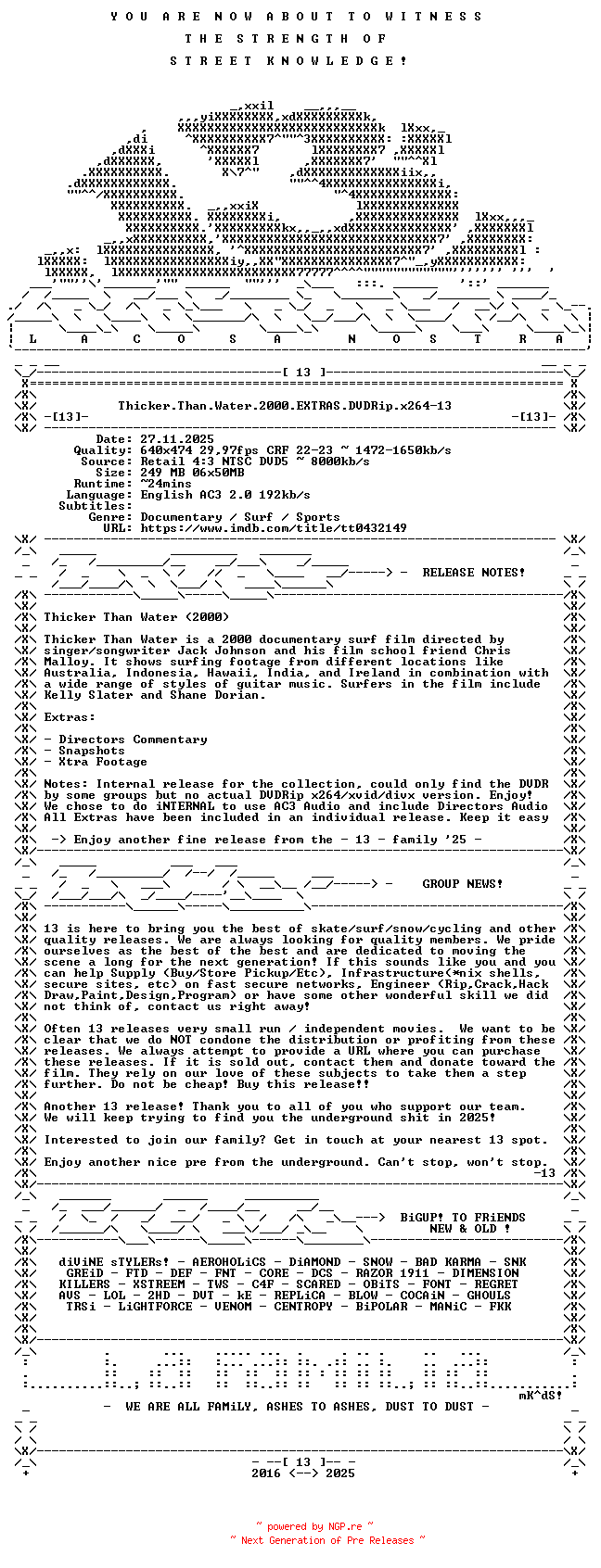 NFO for the release Thicker.Than.Water.2000.EXTRAS.DVDRip.x264-13 by 13