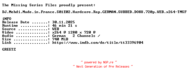 NFO for the release DJ.Mehdi.Made.in.France.S01E02.Hardcore.Rap.GERMAN.SUBBED.DOKU.720p.WEB.x264-TMSF by TMSF