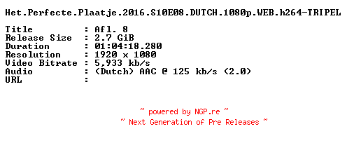 NFO for the release Het.Perfecte.Plaatje.2016.S10E08.DUTCH.1080p.WEB.h264-TRIPEL by TRIPEL