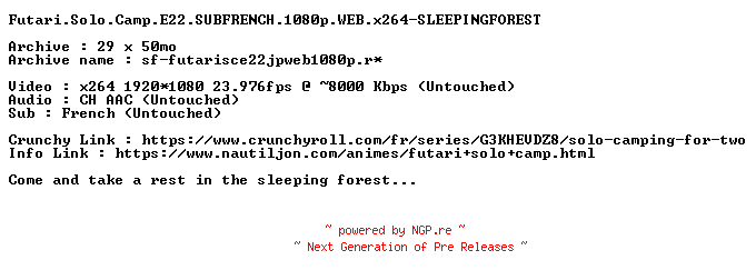 NFO for the release Futari.Solo.Camp.E22.SUBFRENCH.1080p.WEB.x264-SLEEPINGFOREST by SLEEPINGFOREST