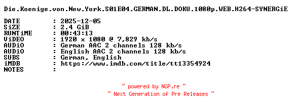 NFO for the release Die.Koenige.von.New.York.S01E04.GERMAN.DL.DOKU.1080p.WEB.H264-SYNERGiE by SYNERGiE