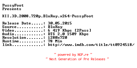 NFO for the release XII.3D.2008.720p.BluRay.x264-PussyFoot by PussyFoot