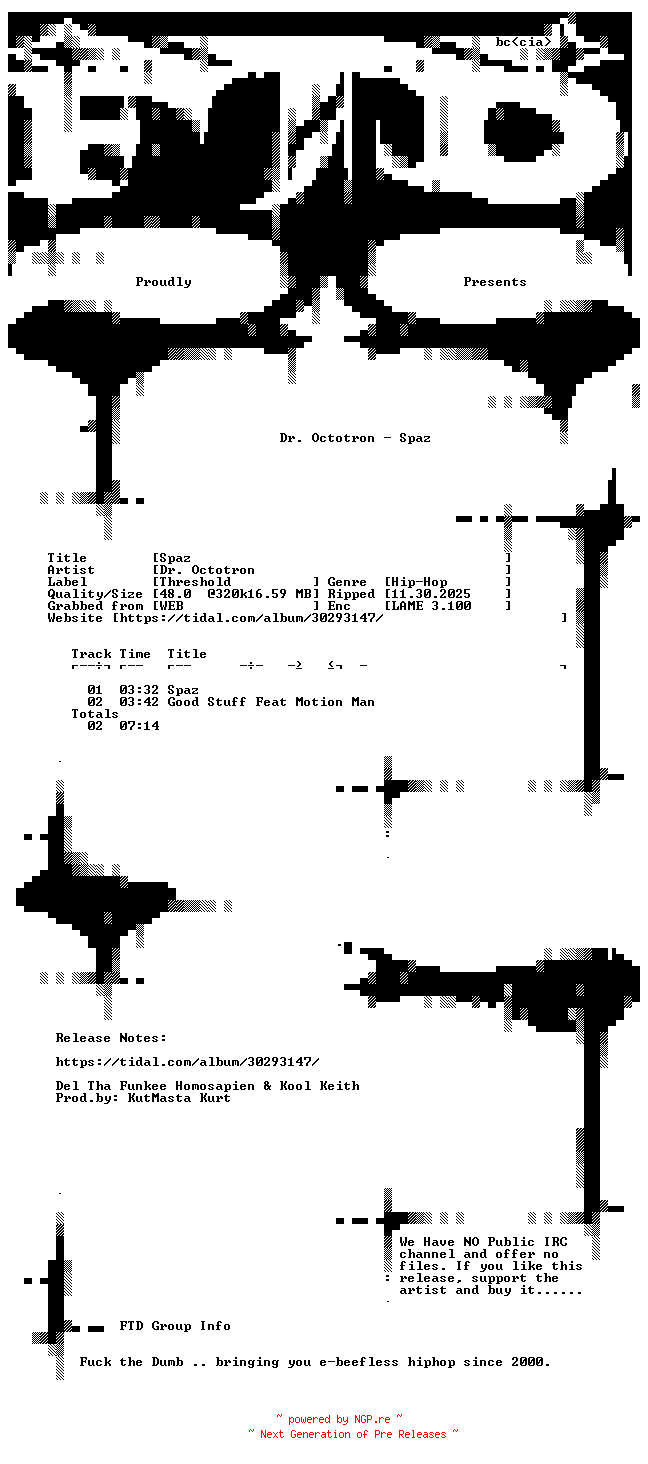 NFO for the release Dr._Octotron-Spaz-SINGLE-WEB-2013-FTD by FTD