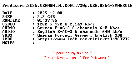 NFO for the release Predators.2025.GERMAN.DL.DOKU.720p.WEB.H264-SYNERGiE by SYNERGiE
