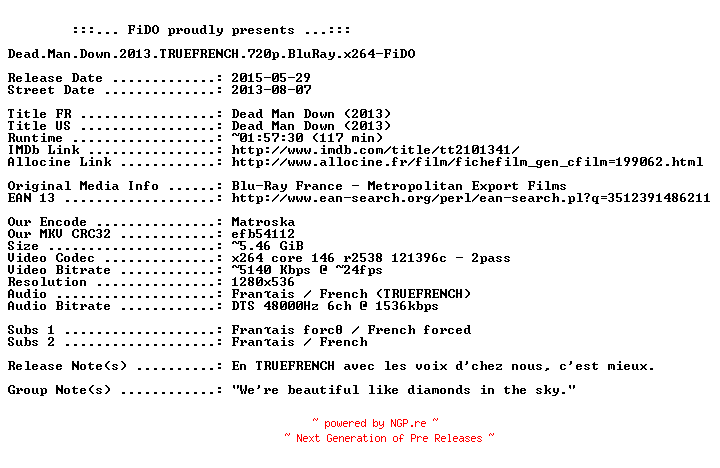 NFO for the release Dead.Man.Down.2013.TRUEFRENCH.720p.BluRay.x264-FiDO by FiDO