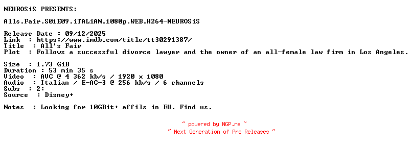 NFO for the release Alls.Fair.S01E09.iTALiAN.1080p.WEB.H264-NEUROSiS by NEUROSiS