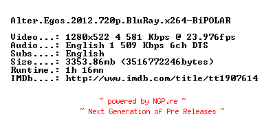 NFO for the release Alter.Egos.2012.720p.BluRay.x264-BiPOLAR by BiPOLAR
