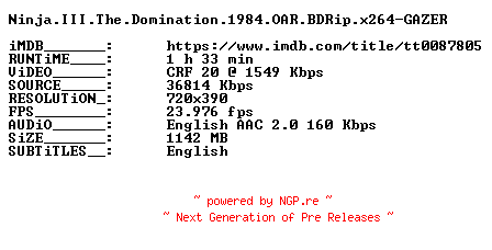 NFO for the release Ninja.III.The.Domination.1984.OAR.BDRip.x264-GAZER by GAZER
