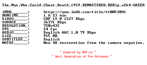 NFO for the release The.Man.Who.Could.Cheat.Death.1959.REMASTERED.BDRip.x264-GAZER by GAZER