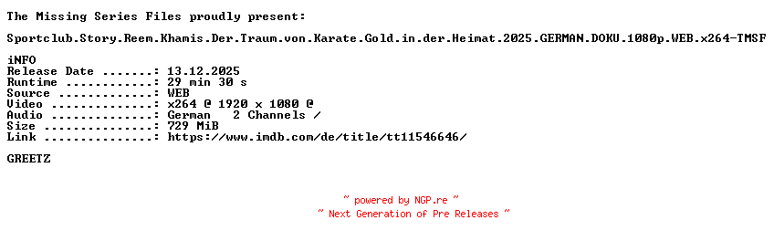 NFO for the release Sportclub.Story.Reem.Khamis.Der.Traum.von.Karate.Gold.in.der.Heimat.2025.GERMAN.DOKU.1080p.WEB.x264-TMSF by TMSF