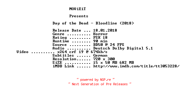 NFO for the release Day.of.the.Dead.Bloodline.2018.German.BDRiP.x264-MOViEiT by MOViEiT