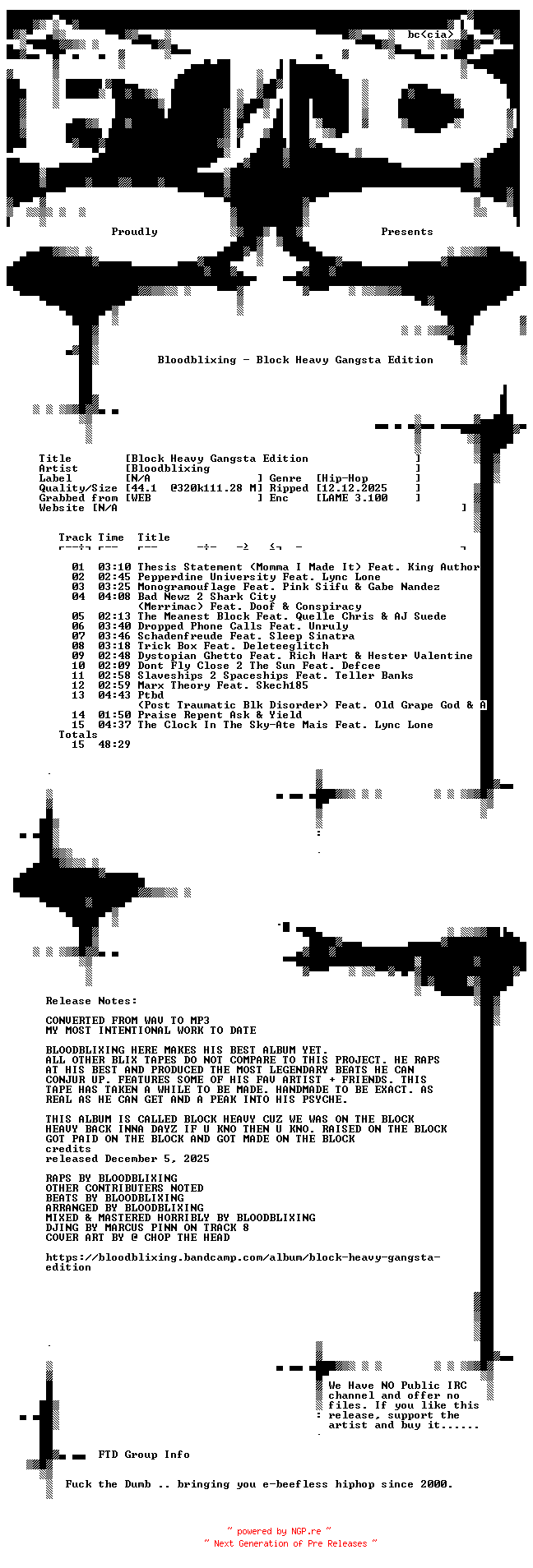 NFO for the release Bloodblixing-Block_Heavy_Gangsta_Edition-WEB-2025-FTD by FTD