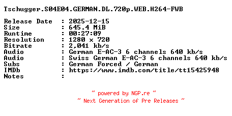 NFO for the release Tschugger.S04E04.GERMAN.DL.720p.WEB.H264-FWB by FWB