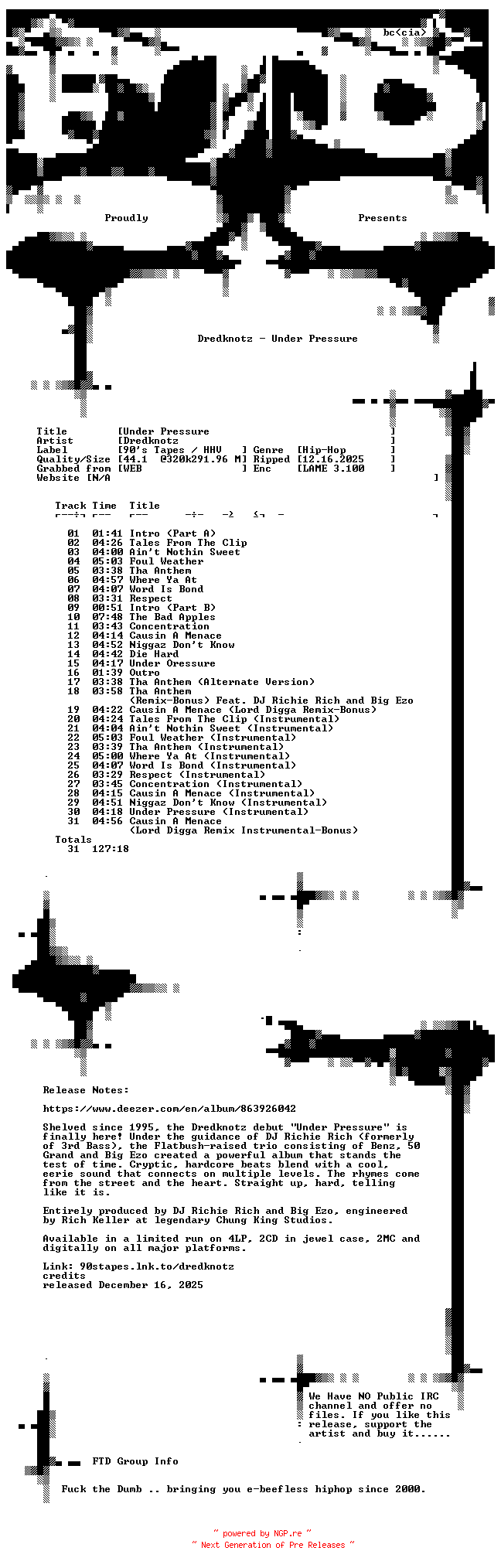 NFO for the release Dredknotz-Under_Pressure-WEB-2025-FTD by FTD