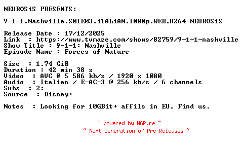 NFO for the release 9-1-1.Nashville.S01E03.iTALiAN.1080p.WEB.H264-NEUROSiS by NEUROSiS