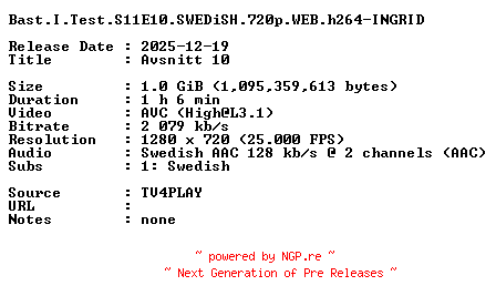 NFO for the release Bast.I.Test.S11E10.SWEDiSH.720p.WEB.h264-INGRID by INGRID