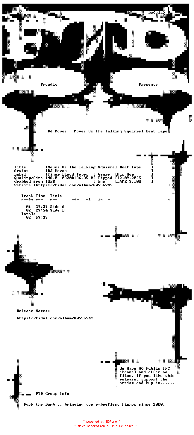 NFO for the release DJ_Moves-Moves_Vs_The_Talking_Squirrel_Beat_Tape-WEB-2017-FTD by FTD
