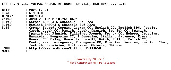 NFO for the release All.the.Sharks.S01E04.GERMAN.DL.DOKU.HDR.2160p.WEB.H265-SYNERGiE by SYNERGiE