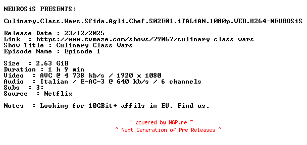 NFO for the release Culinary.Class.Wars.Sfida.Agli.Chef.S02E01.iTALiAN.1080p.WEB.H264-NEUROSiS by NEUROSiS
