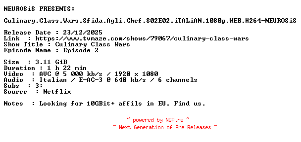 NFO for the release Culinary.Class.Wars.Sfida.Agli.Chef.S02E02.iTALiAN.1080p.WEB.H264-NEUROSiS by NEUROSiS