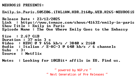 NFO for the release Emily.in.Paris.S05E06.iTALiAN.HDR.2160p.WEB.H265-NEUROSiS by NEUROSiS