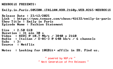 NFO for the release Emily.in.Paris.S05E08.iTALiAN.HDR.2160p.WEB.H265-NEUROSiS by NEUROSiS