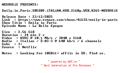 NFO for the release Emily.in.Paris.S05E09.iTALiAN.HDR.2160p.WEB.H265-NEUROSiS by NEUROSiS