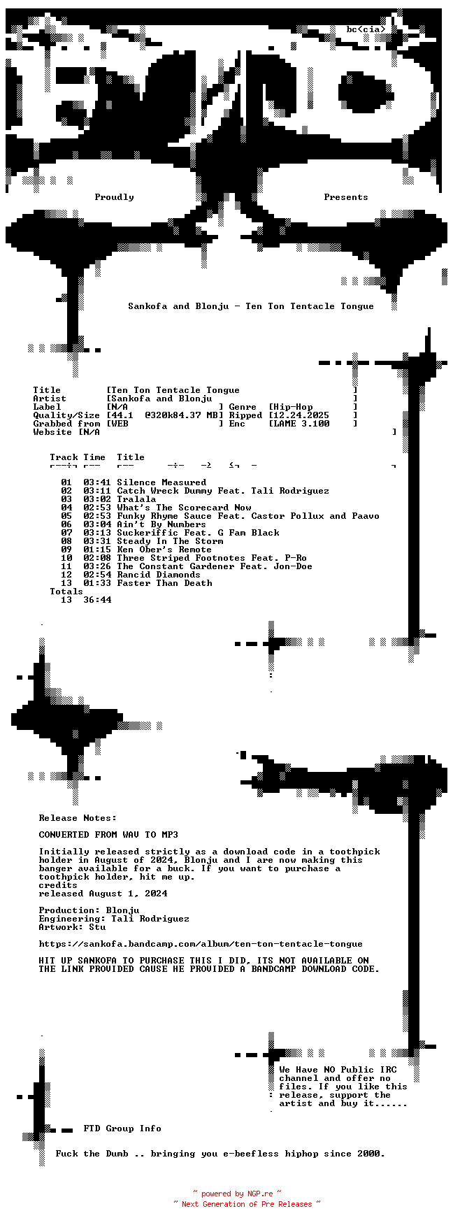 NFO for the release Sankofa_and_Blonju-Ten_Ton_Tentacle_Tongue-WEB-2024-FTD by FTD