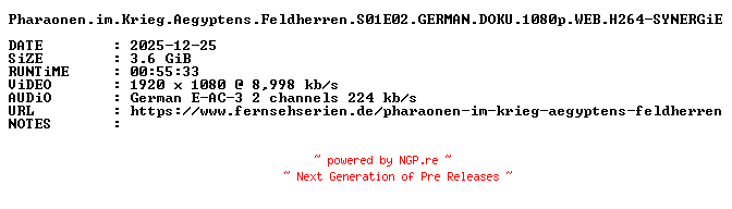 NFO for the release Pharaonen.im.Krieg.Aegyptens.Feldherren.S01E02.GERMAN.DOKU.1080p.WEB.H264-SYNERGiE by SYNERGiE