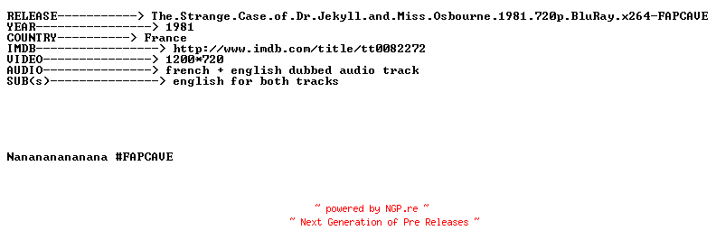 NFO for the release The.Strange.Case.of.Dr.Jekyll.and.Miss.Osbourne.1981.720p.BluRay.x264-FAPCAVE by FAPCAVE