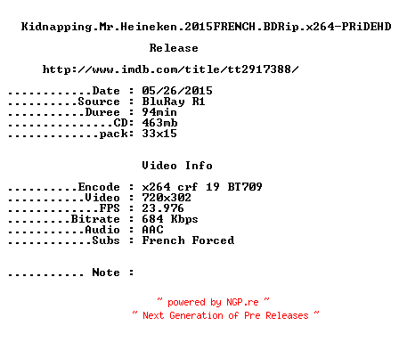 NFO for the release Kidnapping.Mr.Heineken.2015.FRENCH.BDRip.x264-PRiDEHD by PRiDEHD