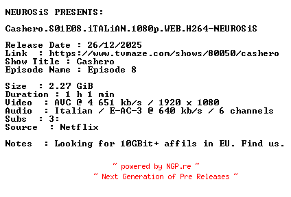 NFO for the release Cashero.S01E08.iTALiAN.1080p.WEB.H264-NEUROSiS by NEUROSiS