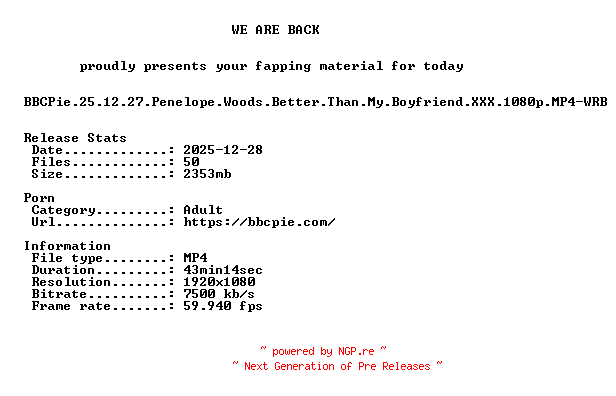 NFO for the release BBCPie.25.12.27.Penelope.Woods.Better.Than.My.Boyfriend.XXX.1080p.MP4-WRB by WRB