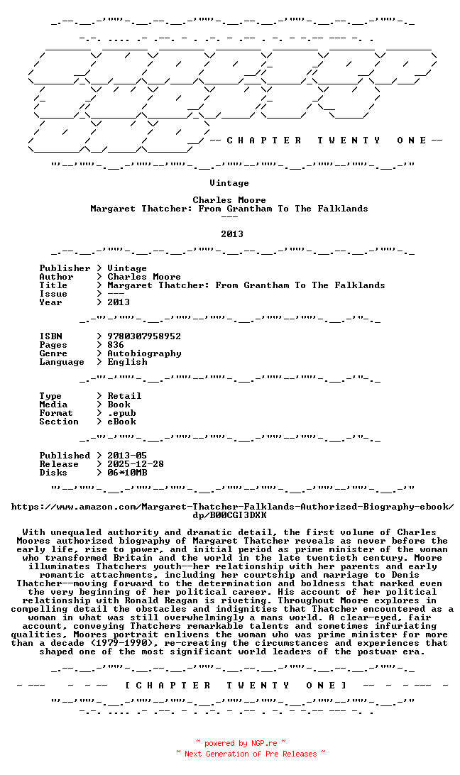NFO for the release Charles.Moore.-.Margaret.Thatcher.From.Grantham.To.The.Falklands.2013.RETAIL.EPUB.eBook-CTO by CTO