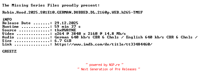 NFO for the release Robin.Hood.2025.S01E10.GERMAN.DUBBED.DL.2160p.WEB.h265-TMSF by TMSF