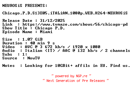 NFO for the release Chicago.P.D.S13E05.iTALiAN.1080p.WEB.H264-NEUROSiS by NEUROSiS
