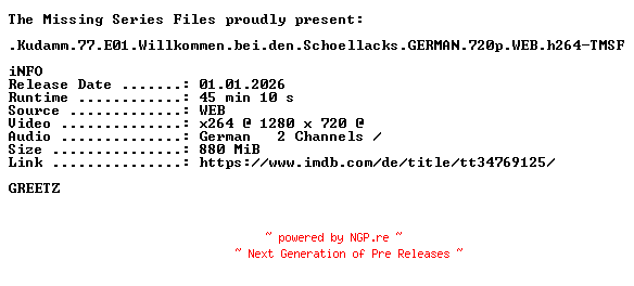 NFO for the release Kudamm.77.E01.Willkommen.bei.den.Schoellacks.GERMAN.720p.WEB.h264-TMSF by TMSF