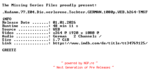 NFO for the release Kudamm.77.E04.Die.verlorene.Tochter.GERMAN.1080p.WEB.h264-TMSF by TMSF
