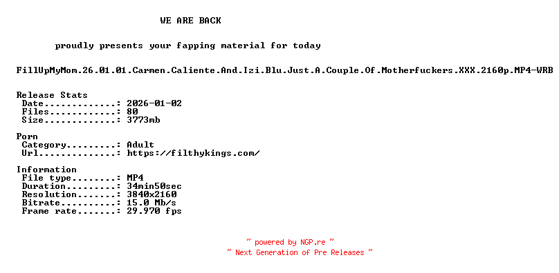 NFO for the release FillUpMyMom.26.01.01.Carmen.Caliente.And.Izi.Blu.Just.A.Couple.Of.Motherfuckers.XXX.2160p.MP4-WRB by WRB