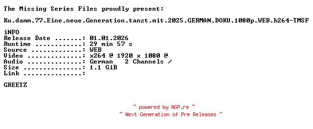 NFO for the release Kudamm.77.Eine.neue.Generation.tanzt.mit.2025.GERMAN.DOKU.1080p.WEB.h264-TMSF by TMSF