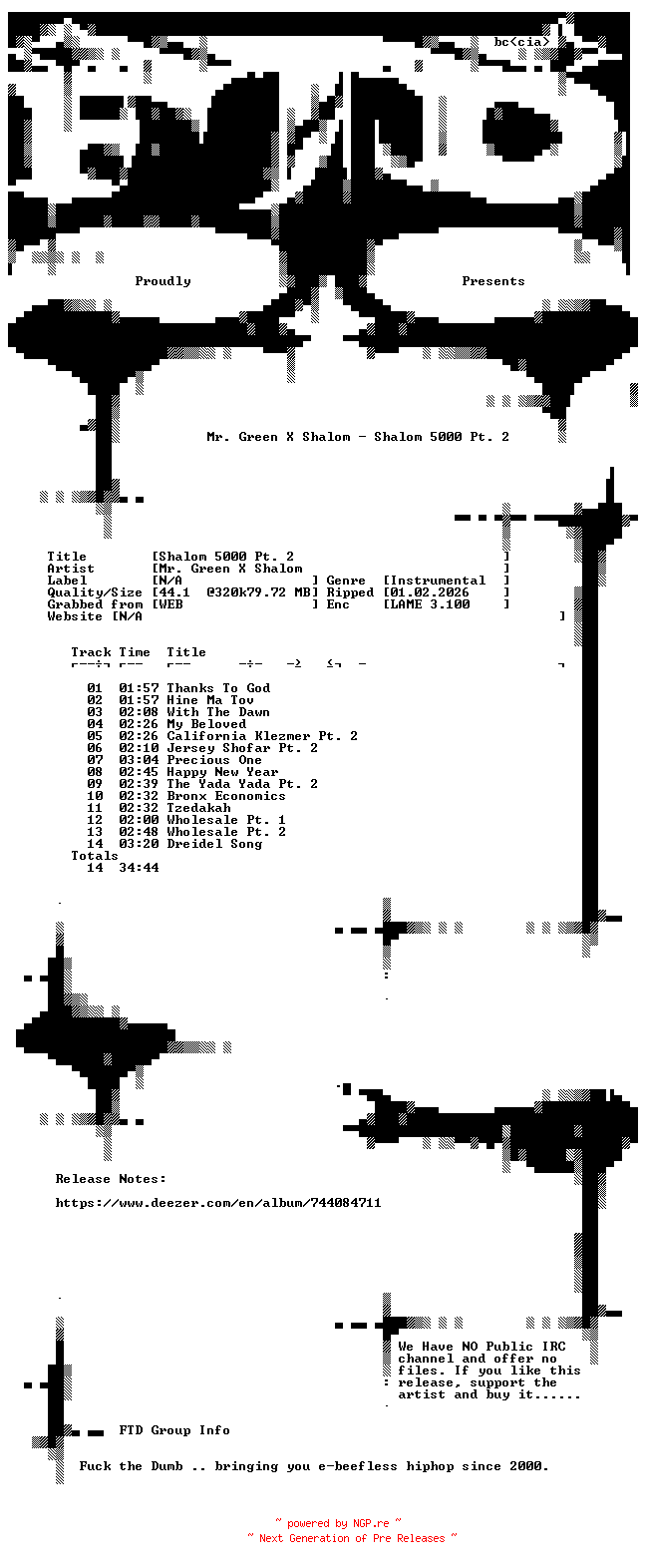 NFO for the release Mr._Green_x_Shalom-Shalom_5000_Pt._2-WEB-2024-FTD by FTD