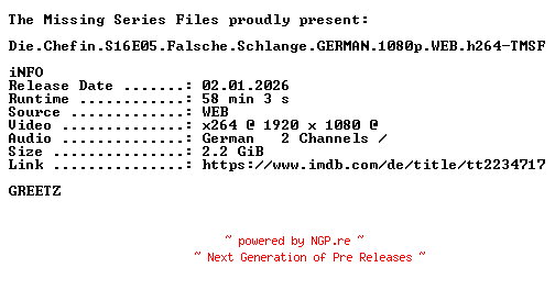 NFO for the release Die.Chefin.S16E05.Falsche.Schlange.GERMAN.1080p.WEB.h264-TMSF by TMSF
