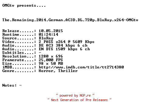 NFO for the release The.Remaining.2014.German.AC3D.DL.720p.BluRay.x264-OMGtv by OMGtv